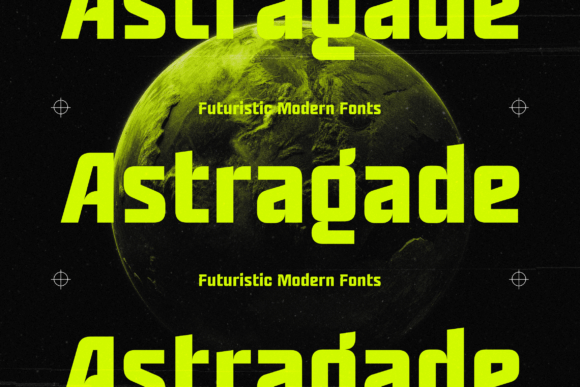 Astragade: A Futuristic Sans Serif Font for Makers