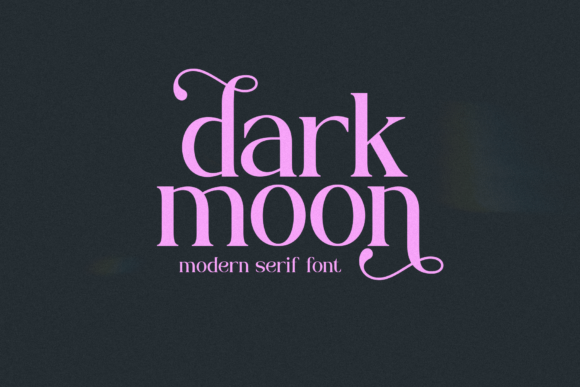 Dark Moon: A Modern Serif Font for Scroll-Stopping Brand Content