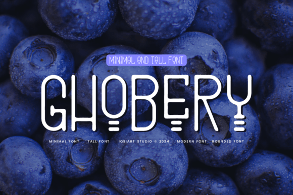 Ghobery: A Bold, Tall Sans Serif Font for Digital Impact