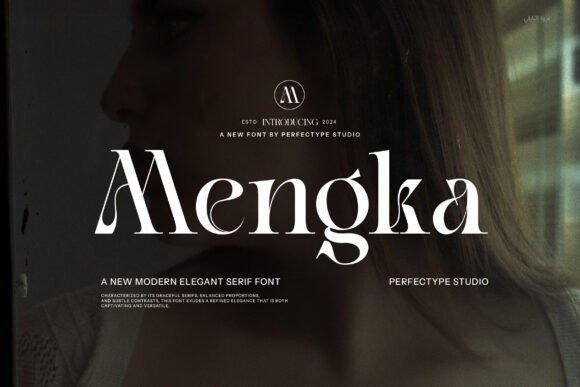 Mengka: A Modern Serif Font for Editorial Clarity and Grace