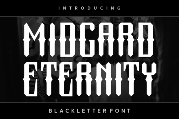 Midgard Eternity: A Blackletter Font for Editorial Sophistication