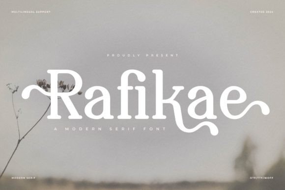 Rafikae: A Modern Serif Font That Elevates Handmade Design