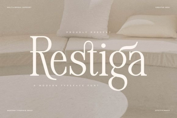 Restiga: A Modern Serif Font That Elevates Handmade Design