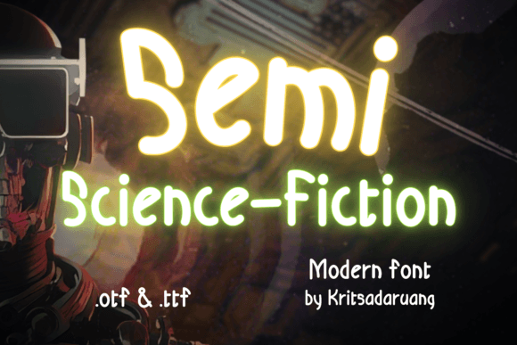 Semi Science-fiction: A Modern Display Font for Digital Design